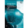 Foreign Direct Investment, Agglomeration And Externalities door Jacob A. Jordaan