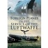 Foreign Planes in the Service of the Luftwaffe (1938-1945)