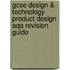 Gcse Design & Technology Product Design Aqa Revision Guide