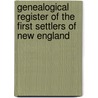 Genealogical Register of the First Settlers of New England door John Farmer