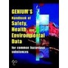 Genium's Handbook Of Health, Safety And Environmental Data by Genium