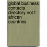 Global Business Contacts Directory Vol.1 African Countries door Onbekend