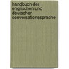 Handbuch Der Englischen Und Deutschen Conversationssprache door Robert Flaxman