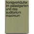 Honigverkäufer im Palastgarten und das Auditorium Maximum