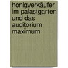 Honigverkäufer im Palastgarten und das Auditorium Maximum door Peter Waterhouse
