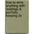 How to Write Anything with Readings & Portfolio Keeping 2e