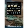 Institutional Reform and Democratic Consolidation in Korea door To-Ch Aol Sin