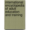 International Encyclopedia Of Adult Education And Training door A.C. Tuijnman