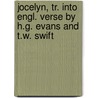 Jocelyn, Tr. Into Engl. Verse By H.G. Evans And T.W. Swift by Lamartine Alphonse Marie