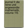 Journal Fr Die Reine Und Angewandte Mathematik, Volume 115 door Walter De Gruyter