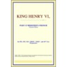 King Henry Vi,Part Ii (Webster's French Thesaurus Edition) door Reference Icon Reference