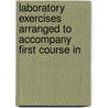 Laboratory Exercises Arranged to Accompany First Course in by William McPherson