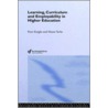 Learning, Curriculum And Employability In Higher Education by Peter Knight