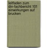 Leitfaden Zum Din-Fachbericht 101 Einwirkungen Auf Brucken door Markus Gabler