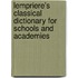 Lempriere's Classical Dictionary for Schools and Academies