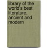 Library Of The World's Best Literature, Ancient And Modern door V. Dudley Warner