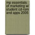 Mp Essentials Of Marketing W/ Student Cd-rom And Apps 2005