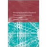 Managing Personality Disordered Offenders In The Community door John Dowsett