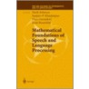 Mathematical Foundations Of Speech And Language Processing door Mark Johnson