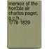 Memoir Of The Hon'Ble Sir Charles Paget, G.C.H., 1778-1839