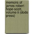 Memoirs Of James Robert Hope-Scott, Volume Ii (Dodo Press)