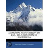 Memorial And Petition Of Col. J.D. Stevenson Of California door Jonathan Drake Stevenson