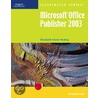 Microsoft Office Publisher 2003 a Illustrated Introductory by Elizabeth Reding