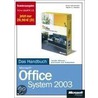 Microsoft Office System 2003 - Das Handbuch. Sonderausgabe by Rainer G. Haselier