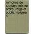 Mmoires De Sanson, Mis En Ordre, Rdigs Et Publis, Volume 4