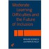 Moderate Learning Difficulties And The Future Of Inclusion