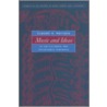 Music And Ideas In The Sixteenth And Seventeenth Centuries by Claude V. Palisca