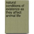 Natural Conditions of Existence as They Affect Animal Life