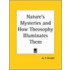 Nature's Mysteries & How Theosophy Illuminates Them (1913)