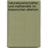 Naturwissenschaften Und Mathematik Im Klassischen Altertum door Johan Ludvig Heiberg