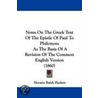 Notes On The Greek Text Of The Epistle Of Paul To Philemon door Horatio Balch Hackett