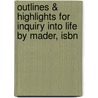 Outlines & Highlights For Inquiry Into Life By Mader, Isbn door Cram101 Textbook Reviews
