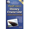 Passporter's Disney Cruise Line And Its Ports Of Call 2010 by Jennifer Marx