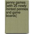 Penny Games [With 25 Newly Minted Pennies and Game Boards]