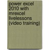 Power Excel 2010 With Mrexcel Livelessons (Video Training) door Mrexcel Bill Jelen