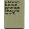 Publications - Bureau Of Government Laboratories, Issue 33 door Philippines. Bu