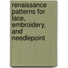 Renaissance Patterns for Lace, Embroidery, and Needlepoint by Federico Vinciolo