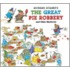 Richard Scarry's the Great Pie Robbery and Other Mysteries