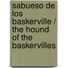 Sabueso de los Baskerville / The Hound of the Baskervilles door Sir Doyle Arthur Conan