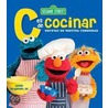 Sesame Street C Es De Cocinar Recetas De Nuestra Comunidad door Susan McQuillan