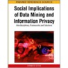 Social Implications of Data Mining and Information Privacy door Onbekend