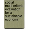 Social Multi-Criteria Evaluation For A Sustainable Economy door Giuseppe Munda