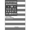 Statistical Handbook on Racial Groups in the United States door Tim B. Heaton