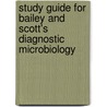 Study Guide for Bailey and Scott's Diagnostic Microbiology door Irene Brown