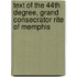 Text Of The 44th Degree, Grand Consecrator Rite Of Memphis