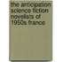 The Anticipation Science Fiction Novelists Of 1950s France